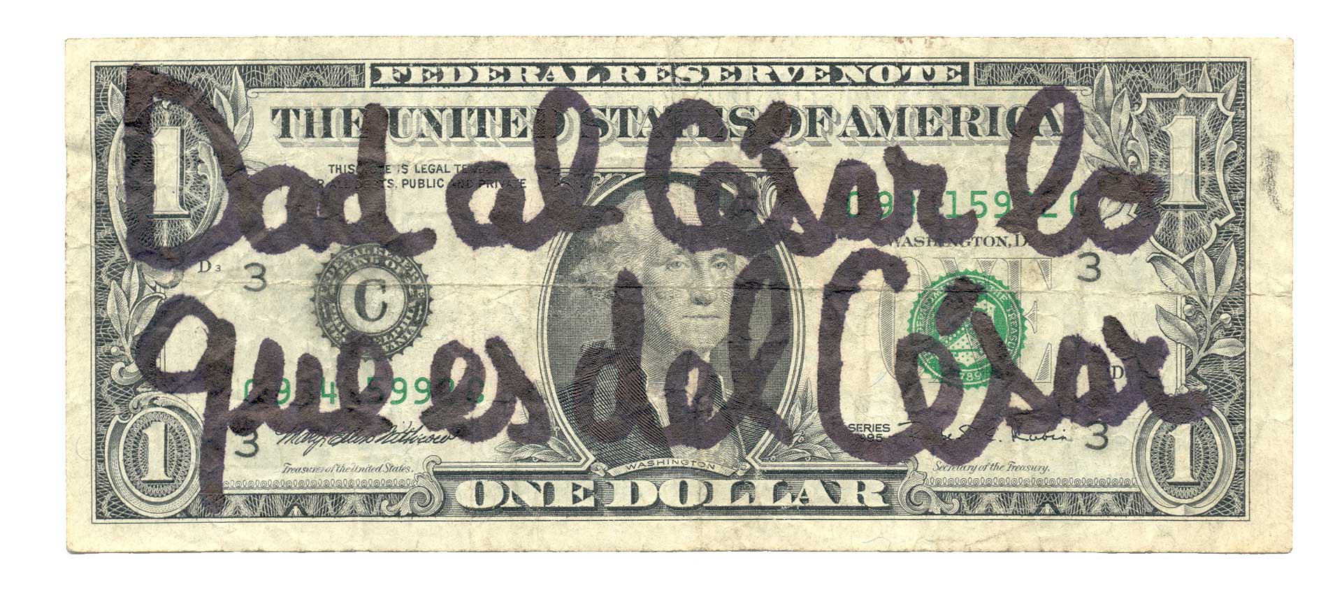 León Ferrari. Dad (serie Electronicartes), 2002 - Inchiostro su una banconota da un dollaro. León Ferrari. Dad (serie Electronicartes), 2002 - Inchiostro su una banconota da un dollaro.