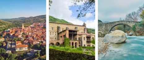 Left: Aerial view of Garganta la Olla in Cáceres, Extremadura / Centre: San Jerónimo de Yuste Monastery / Right: Roman bridge in Jarandilla de La Vera